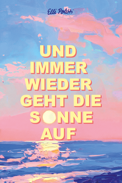 Elli Poletti liest zum Valentinstag aus "Und immer wieder geht die Sonne auf"